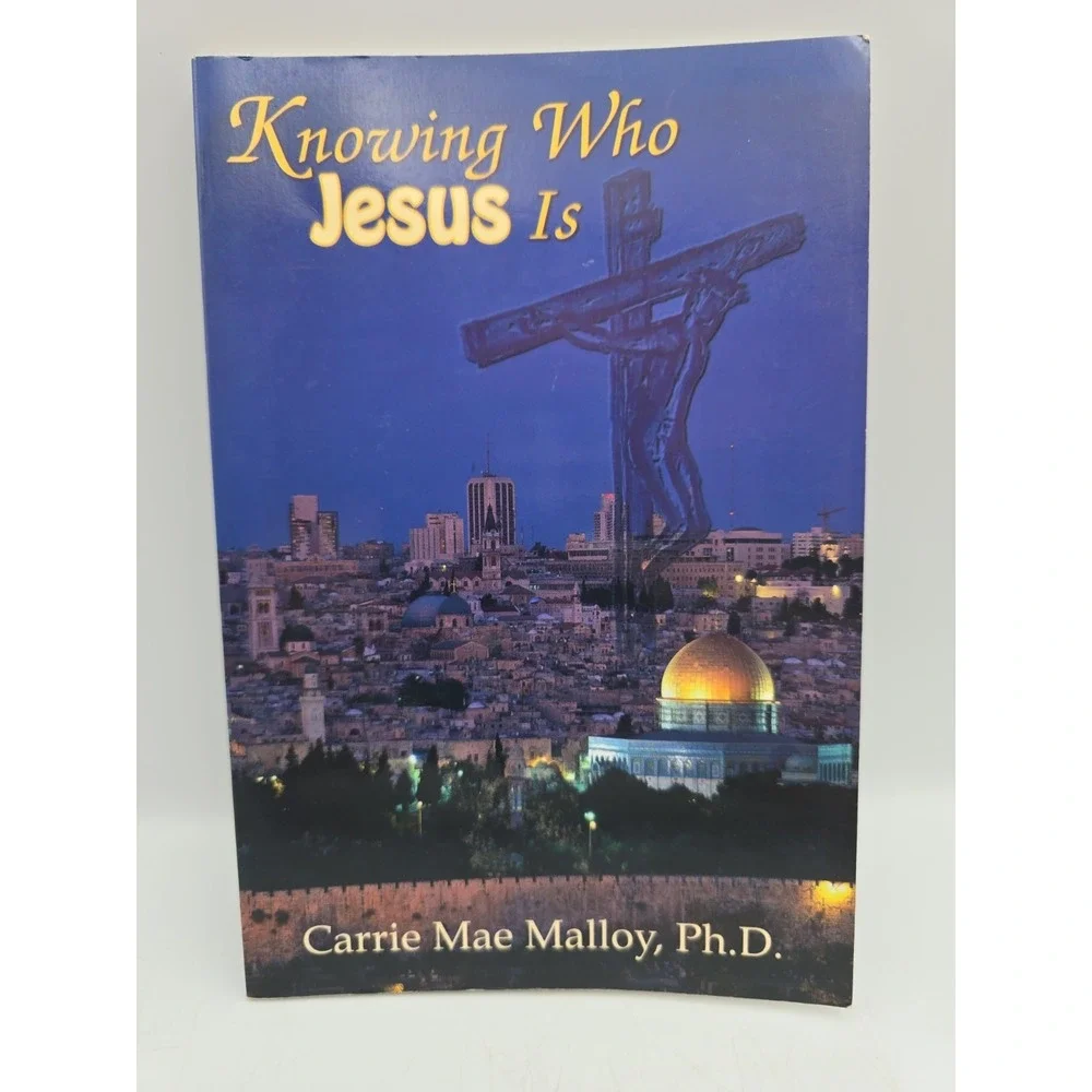 Knowing Who Jesus Is by Carrie Mae Malloy (2002, Perfect)